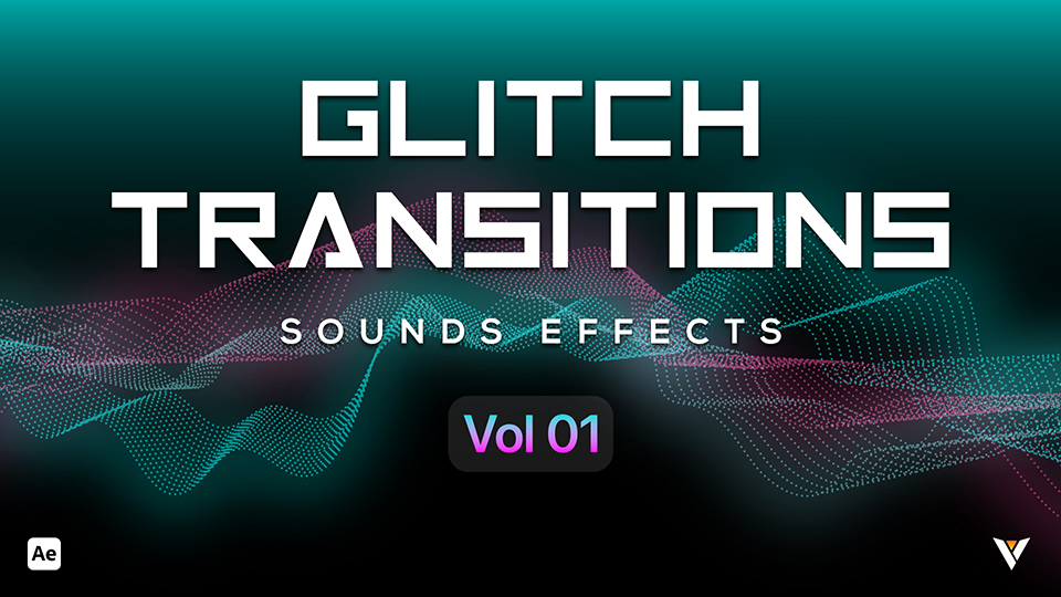 Glitch Transitions AE - Vol 01