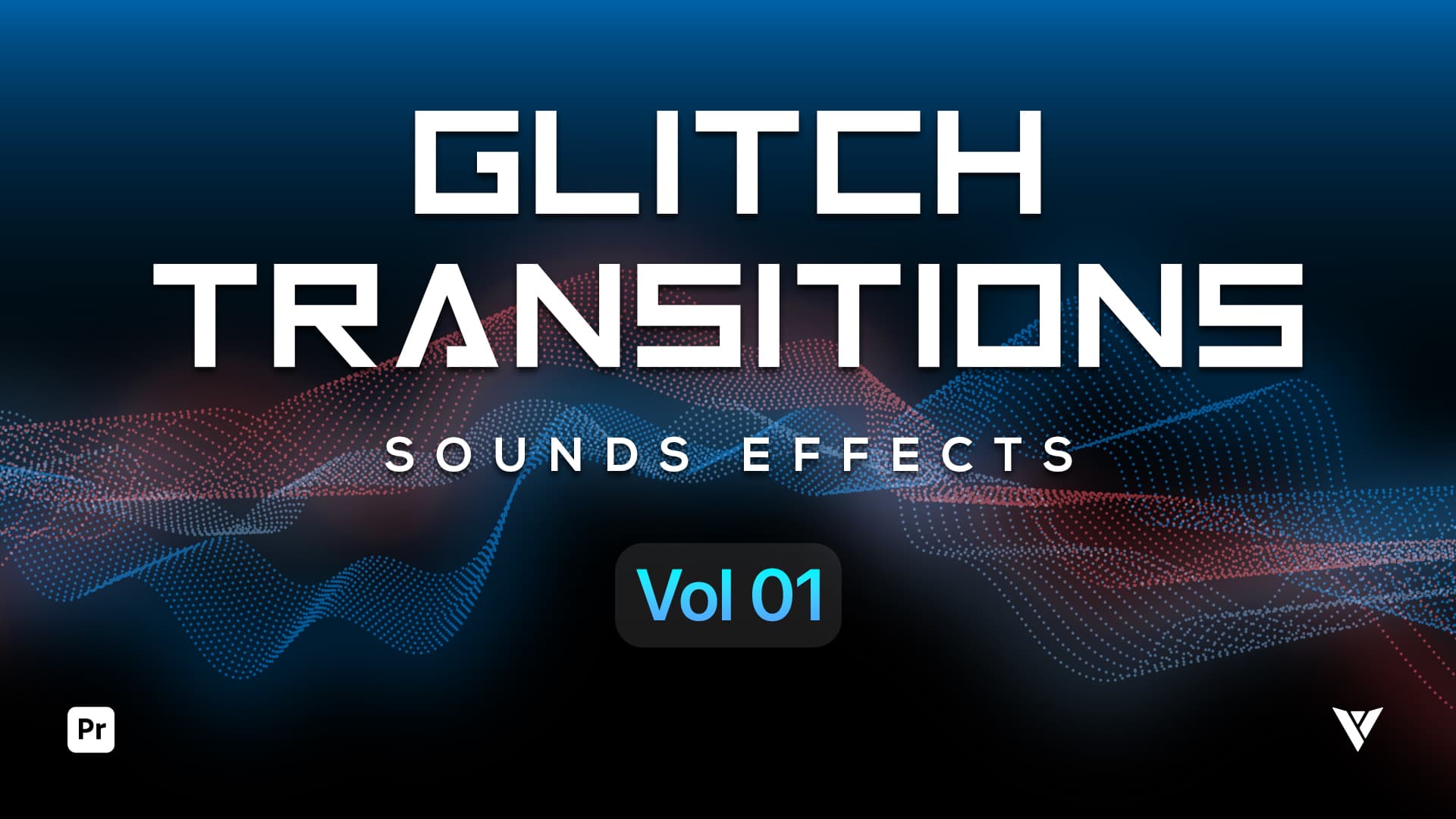 Glitch Transitions PR - Vol 01
